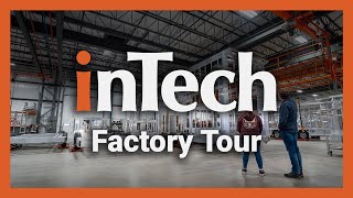 inTech Factory Tour [upl. by Araid]