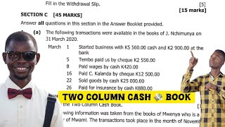 How to Prepare the Two Column Cash Book  Business Studies Grade 9 2021 exam [upl. by Sgninnej]