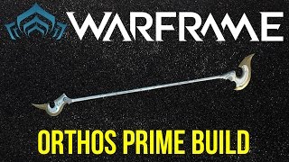 Warframe Orthos Prime Maiming Strike Build Slide Attack [upl. by Carper849]