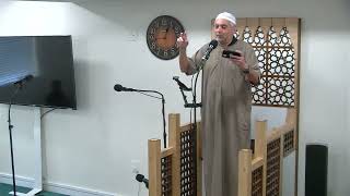 Friday khutbah  By Issam AbuKhater 7282023 [upl. by Lindbom]