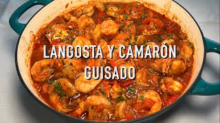 Langosta y Camarón Guisado  Cocina Con Fujita [upl. by Doownel84]