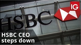 HSBC CEO steps down as bank faces ‘tough environment’ [upl. by Win]