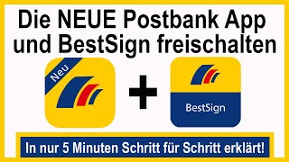 Neue Postbank App  BestSign App installieren aktiveren und freischalten  Anleitung [upl. by Jewel]