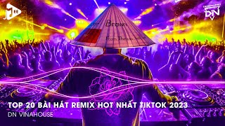 Nonstop 2023 TikTok  Nhạc Trend TikTok Remix 2023  Nonstop 2023 Vinahouse Bay Phòng Bass Cực Mạnh [upl. by Dick]