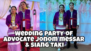 Wedding party of advocate jonom messar and advocate siang taki [upl. by Gruchot750]