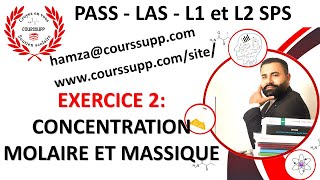 EXERCICE 2 QUANTITÉ DE MATIÈRE CONCENTRATION MOLAIRE ET MASSIQUE  310  REMISE À NIVEAU [upl. by Beach]