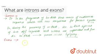 What are introns and exons [upl. by Knowlton]