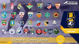 🏆Níjar Cup 2023🏆  Viernes 8  Campo Cajamar [upl. by Ycniuqal280]