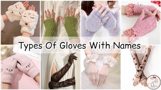 Winter hand gloves with namesTypes of hand gloves with namesglove for girls womenhand gloves name [upl. by Ver]