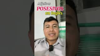 ADJETIVOS POSESIVOS EN INGLÉS english parati englishgrammar englishforbignners [upl. by Kroll281]