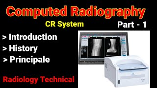 Computed Radiography   Part  1 CR system  Introduction  History  Principle  By BL Kumawat [upl. by Nyraf573]