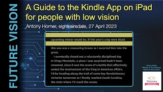 Kindle App for iPad Users with Low Vision [upl. by Adnohsor]