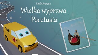 Wielka wyprawa Pocztusia  bajka do słuchania  audiobooki dla dzieci  bajki o samochodach [upl. by Ursa742]