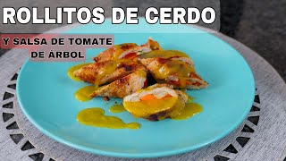 ESPECTACULARES ROLLITOS de CERDO con un rica SALSA DE TOMATE DE ARBOLrecetas para toda ocasion [upl. by Beaston]