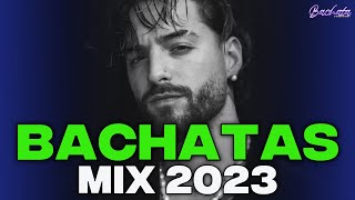 BACHATA 2023 🌴 BACHATA MIX 2023 🌴 MIX DE BACHATA 2023  The Most Recent Bachata Mixes [upl. by Gavrah821]