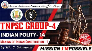 MISSION IMPOSSIBLE  Day 2  Making of Indian Constitution  Indian Polity  G4  Mr S Saravanan [upl. by Atiugal]