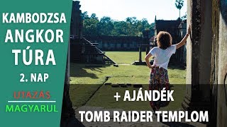 Kambodzsa  Angkor Wat  Második nap  Tomb Raider templom [upl. by Yretsym136]