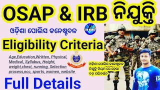 OSAP IRB Recruitment Eligibility criteria selection process odisha police FMManoj [upl. by Minsk]