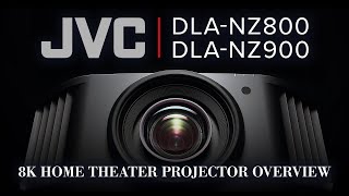 JVC DLANZ800 amp DLANZ900 8K Home Theater Projector Overview [upl. by Alby]