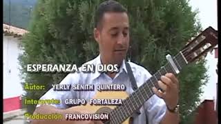 Grupo fortaleza seguidores de Jesús tema esperanza en Dios volumen 4 contacto 3205138772 [upl. by Comstock454]