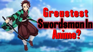 The Greatest Swordsman in Anime [upl. by Feld]