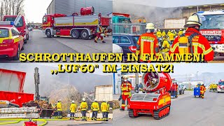 LUF 60 IM EINSATZ🔥SCHROTTHAUFEN in überdachter LAGERHALLE in FLAMMEN🔥 FEUERWEHREN IM GROSSEINSATZ [upl. by Naxela]