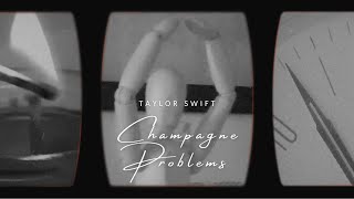 Champagne problems  Taylor Swift [upl. by Otreblaug]