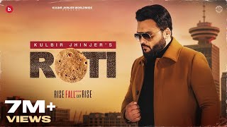 ROTI  Official Video  Kulbir Jhinjer  Deep Jandu  RFR Vol 1  Punjabi Song [upl. by Doolittle514]