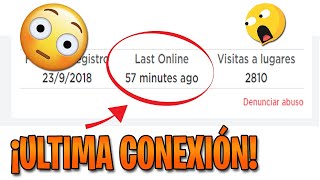 ¿COMO SABER LA ULTIMA CONEXION DE UN USUARIO EN ROBLOX 🤨✅ TUTORIAL [upl. by Leissam]