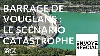 Envoyé spécial Barrage de Vouglans  le scénario catastrophe  13 septembre 2018 France 2 [upl. by Spillihp]