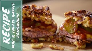 Macaroni and Cheese Waffle Sandwich Recipe with Ray Lagiya  Fidel Gastro [upl. by Grannia]