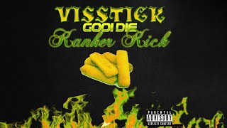 Natte Visstick  Visstick Gooi Die Kanker Kick [upl. by Okier953]