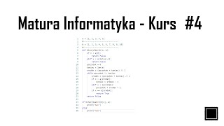 Matura Informatyka  Kurs Maturalny  Algorytmy 4 [upl. by Inilahs423]