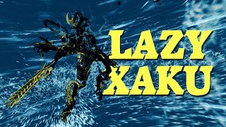 Warframe  Lazy Xaku Setup [upl. by Ivek]