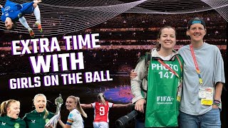 Extra Time with GirlsontheBall Episode 15  Relegation 6pointer  Miedema back in the goals [upl. by Leola]