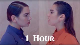 Dua Lipa  IDGAF  1 Hour [upl. by Tullusus]