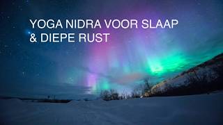 Yoga Nidra voor slaap amp diepe rust [upl. by Ayrolg]