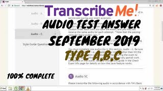 transcribeme audio test answer type AB and C September 2019 [upl. by Irahk281]