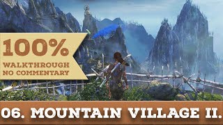 Tomb Raider 2013 Walkthrough 1440p 100 CompletionHard part 6 MOUNTAIN VILLAGE  SECOND VISIT [upl. by Galina]