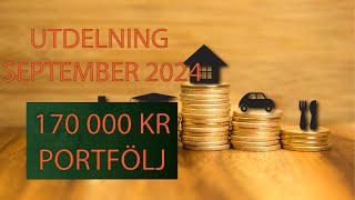 UTDELNING SEPTEMBER 2024  170 000 KR PORTFÖLJ [upl. by Quin172]