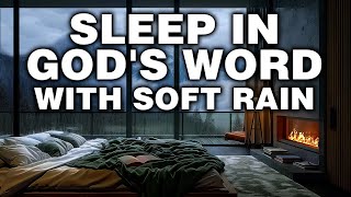 Psalms For Meditation and Deep Sleep with Soothing Rain Sounds  Fall Asleep Fast In Gods Word [upl. by Dietsche]