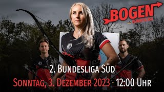 Bogenschießen LIVE  2 Bundesliga Süd  2 Wettkampf 202324 [upl. by Holub]