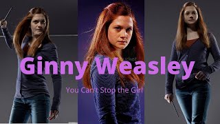 Happy Birthday Ginny  Ginny Weasley  You Cant Stop the Girl [upl. by Gaudette850]