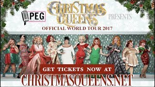 Christmas Queens 2017 World Tour PROMO [upl. by Cassandra]