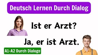 Deutsch Lernen Interaktiv A1A2 Durch Dialoge Meistern [upl. by Ennael]