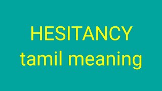 HESITANCY tamil meaningsasikumar [upl. by Etnomal]