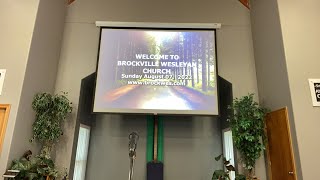 Brockville Wesleyan Church Sunday August 7th 2022 [upl. by Mercer]