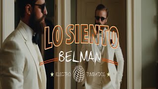 Los Belman  Lo siento Oficial Video [upl. by Fiester199]