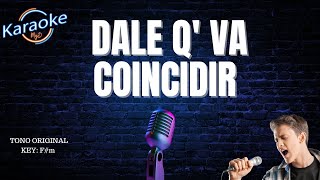 Dale Q Va  Coincidir Karaoke Profesionalcoincidir daleqva karaoke cuarteto cuartetodelbueno [upl. by Dagney758]