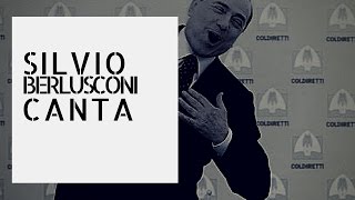 Silvio Berlusconi Canta  MIX [upl. by Sheply]